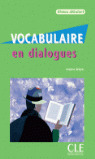 VOCABULAIRE EN DIALOGUES. NIVEAU DEBUTANT