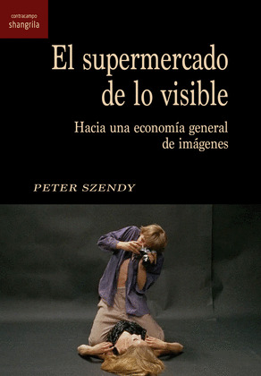 SUPERMERCADO DE LO VISIBLE, EL