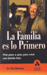 FAMILIA ES LO PRIMERO, LA