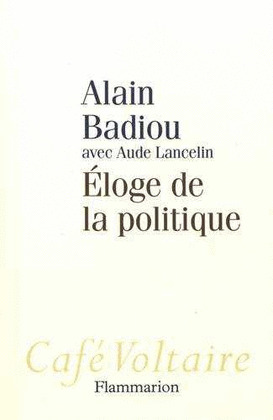 ELOGE DE LA POLITIQUE