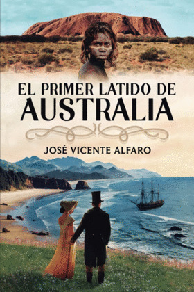 PRIMER LATIDO DE AUSTRALIA, EL