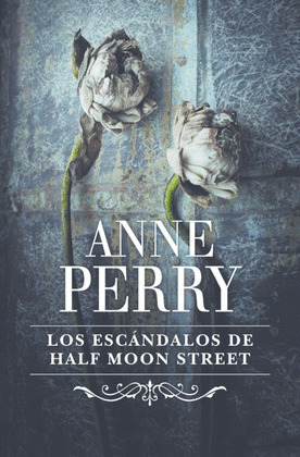 LOS ESCÁNDALOS DE HALF MOON STREET