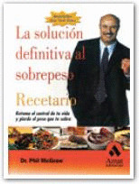 SOLUCION DEFINITIVA AL SOBREPESO. RECETARIO