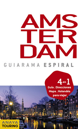 AMSTERDAM. GUIA GUIARAMA ESPIRAL