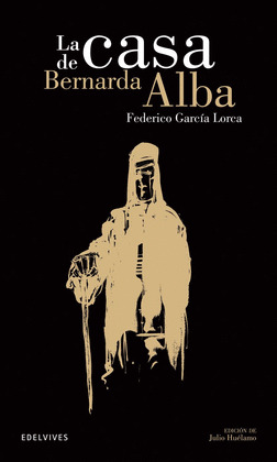LA CASA DE BERNARDA DE ALBA