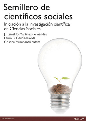 SEMILLERO DE CIENTÍFICOS SOCIALES: INICIACIÓN A LA INVESTIGACIÓN CIENTÍFICA EN C