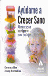 AYUDAME A CRECER SANO