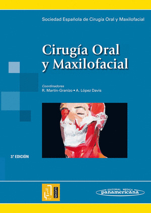 CIRUGÍA ORAL Y MAXILOFACIAL
