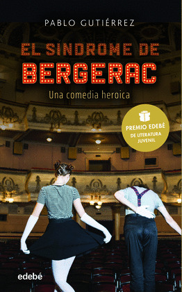 EL SINDROME BERGERAC (PREMIO EDEBE DE LITERATURA JUVENIL 2021)