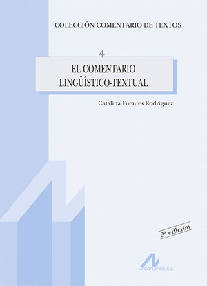 EL COMENTARIO LINGÜISTICO-TEXTUAL