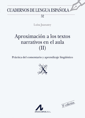 APROXIMACION A LOS TEXTOS NARRATIVOS EN EL AULA II