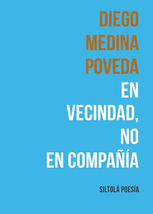 EN VECINDAD, NO EN COMPAÑIA