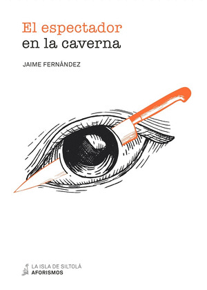 ESPECTADOR EN LA CAVERNA, EL