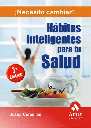 HABITOS INTELIGENTES PARA TU SALUD 3ª ED.