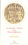 DE AMORES Y VERSOS EN EL OTOÑO MEDIEVAL