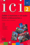 ICI 2 CAHIER D'EXERCICES + CD