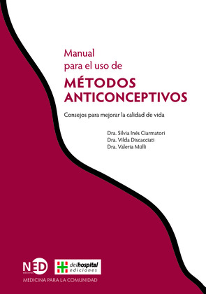 MÉTODOS ANTICONCEPTIVOS, MANUAL PARA EL USO DE