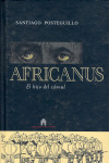 AFRICANUS. EL HIJO DEL CONSUL