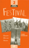 FESTIVAL 2 CAHIER D'EXERCICES