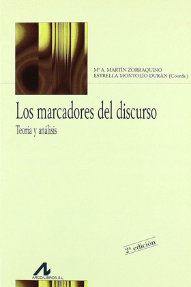 LOS MARCADORES DEL DISCURSO: TEORIA Y ANALISIS