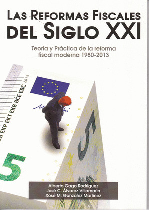 REFORMAS FISCALES DEL SIGLO XXI, LAS