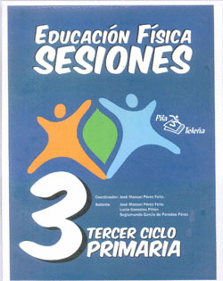 (11).SESIONES ED.FISICA (3O.CICLO PRIMARIA) (PROFESOR)