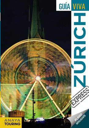 ZÚRICH. GUIA VIVA EXPRESS