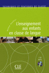 'ENSEIGNEMENT AUX ENFANTS EN CLASSE DE LANGUE, L'