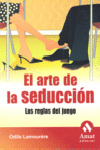 ARTE DE LA SEDUCCION, EL