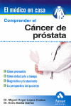 COMPRENDER EL CANCER DE PROSTATA