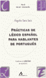 PRACTICAS DE LEXICO ESPAÑOL PARA HABLANTES DE PORTUGUES