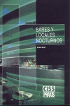 BARES Y LOCALES NOCTURNOS