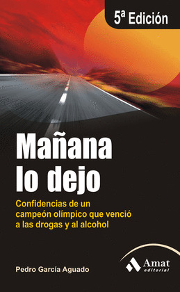 MAÑANA LO DEJO (3ª EDICIÓN AMPLIADA)
