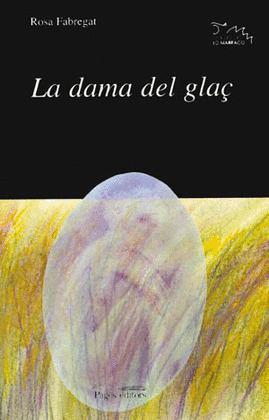 LA DAMA DEL GLAÇ