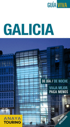 GALICIA. GUIA VIVA (2012)