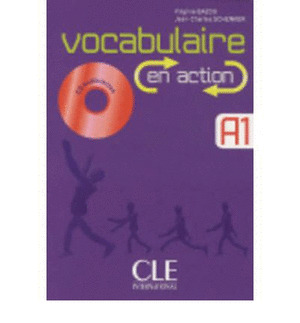 VOCABULAIRE EN ACTIÓN, DEBUTANT. A1. LIVRE. CD AUDIO. CORRIGÉS