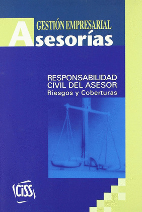 G.E.ASESORIAS 11. RESPONSABILIDAD CIVIL DEL ASESOR