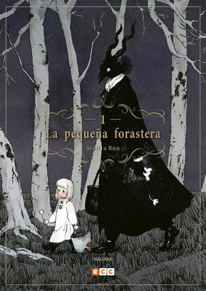LA PEQUEÑA FORASTERA: SIUIL, A RUN NUM. 01 (3A EDICION)