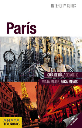 PARÍS. GUIA INTERCITY GUIDES (ESPIRAL) (2012)