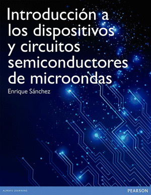 INTRODUCCIÓN A DISPOSITIVOS Y CIRCUITOS DE MICROONDAS
