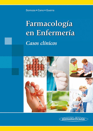 FARMACOLOGÍA EN ENFERMERÍA.CASOS CLÍNICOS
