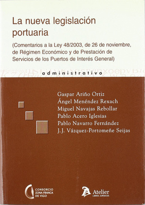 LA NUEVA LEGISLACION PORTUARIA
