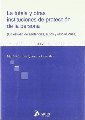 TUTELA Y OTRAS INSTITUCIONES PROTECCION