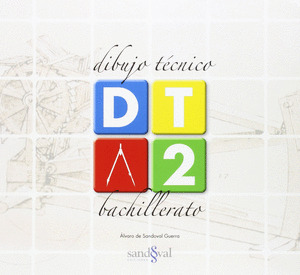 DIBUJO TECNICO 2 ? (DT 2) ? 2º BACHILLERATO