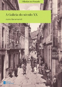 A GALICIA DO SECULO XX