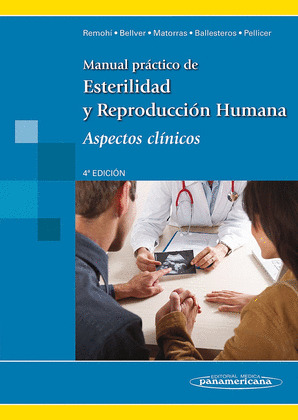 MANUAL PRACTICO DE ESTERILIDAD Y REPRODUCION HUMANA, ASPECTOS CLINICOS