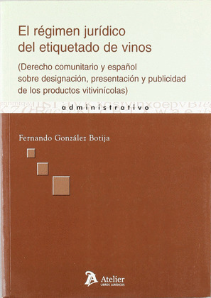 REGIMEN JURIDICO ETIQUETADO VINOS