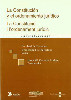 CONSTITUCION Y ORDENAMIENTO JURIDICO