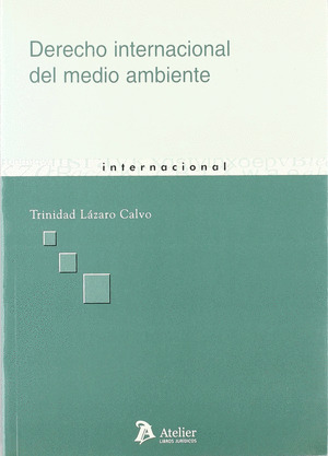 DERECHO INTERNACIONAL MEDIO AMBIENTE