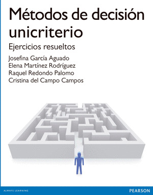 METODOS DE DECISIÓN UNICRITERIO